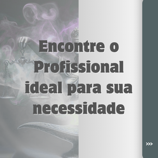 Encontre o Profissional ideal para sua necessidade